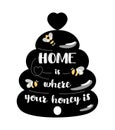 Black Bee kitchen sign, beehive home welcome sign decor. Cute honey symbols, bees. Quote Home is where your honey is