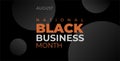 BLACK BUSINESS MONTH. Vector web banner, poster, greeting card and text August National Black Business Month. black background Royalty Free Stock Photo