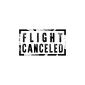 Black flight canceled stamp isolated on white background