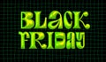 Black Friday Sale Background with Neon Colored 3d Modern Style Letters. Green Y2k Trendy Font on Black Pattern with