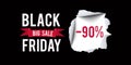 Black Friday sale design template. Black Friday 90 percent discount banner with black background. Vector illustration.