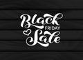 Black friday Sale drawn lettering. Vector stock illustration for card, poster. Cool brush inscription for your business