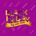 Black Friday sale inscription design template. Big sale 2016 banner. Vector colored ribbons.