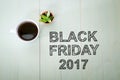 Black Friday 2015 text with a cup of coffee Royalty Free Stock Photo