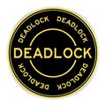 Black and gold round sticker with word deadlock on white background Royalty Free Stock Photo