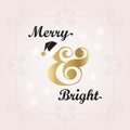 Black and golden Merry & Bright Holiday decoration Christmas card