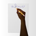 A black hand with a pencil corrects a mistake in the word Blacklist on Blocklist. Symbol stop racism. Vector. Realistic