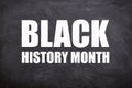 Black History Month African-American History Month background design and text with a black background. Royalty Free Stock Photo