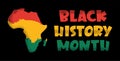 Black History Month Hand Lettering Text Design on red, yellow and green background and Africa silhouette. African American History