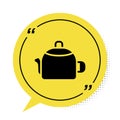 Black Kettle with handle icon isolated on white background. Teapot icon. Yellow speech bubble symbol. Vector