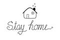 Black lettering Stay home and mini house.