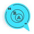 Black line Subsets, mathematics, a is subset of b icon isolated on white background. Blue speech bubble symbol. Vector