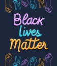 Black lives matter with fists and peace and love hands vector design