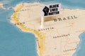 `BLACK LIVES MATTER` Flag on the Bolivia in the Map