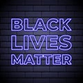 Black lives matter neon signboard. End Racism banner for social media. Typography vector illustration in neon style