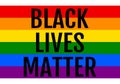 Black lives matter, rainbow flag, LGBT, pride, vector Royalty Free Stock Photo