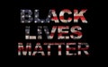 Black lives matter slogan on American flag