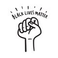 Black lives matter. Text message for protest action hand drawn doodle.