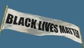 Black Lives Matter transparent flag on blue sky bg, isolated - object 3D rendering