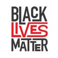 Black Lives Matter Typography Illustration Royalty Free Stock Photo