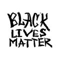 Black lives matter vector quotation poster to support movement of activists against racial discrimination, violence Royalty Free Stock Photo