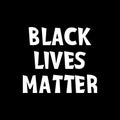 Black lives matter vector quotation poster to support movement of activists against racial discrimination, violence, protest for Royalty Free Stock Photo