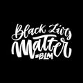 Black lives mattern hand lettering banner with hands clenched fist for protest black people in USA. Vector calligraphy