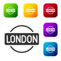 Black London sign icon isolated on white background. Set icons in color square buttons. Vector Royalty Free Stock Photo