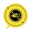 Black Prohibition sign no video recording icon isolated on white background. Yellow speech bubble symbol. Vector