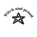 Black silhouette of a star and text witch and proud