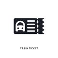 black train ticket isolated vector icon. simple element illustration from travel concept vector icons. train ticket editable logo