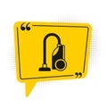 Black Vacuum cleaner icon isolated on white background. Yellow speech bubble symbol. Vector Royalty Free Stock Photo