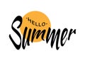 Black Vector Lettering Hello Summer with yellow sun circle isolated on white background. Royalty Free Stock Photo