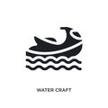 black water craft isolated vector icon. simple element illustration from travel concept vector icons. water craft editable logo