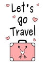 Black white pink let's go travel quote inspirational illustration