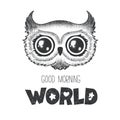 Black and white vector card with hand drawn owl and lettering Good morning World. Design for t-shirt print, fabric, wallpaper,