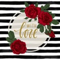 Black and white watercolor striped background with Hand drawn lettering with love Royalty Free Stock Photo