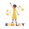 Black woman raised her fist with text - equality. Concept: diversity equality tolerance. Anti-racism vector stock illustration