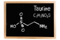 Blackboard with the chemical formula of Taurine
