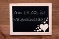 Blackboard With Hearts, Text 14.2 Valentinstag Means Valentines Day