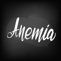 Blackboard lettering anemia Royalty Free Stock Photo