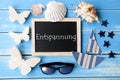 Blackboard With Maritime Decoration, Entspannung Means Relax Royalty Free Stock Photo