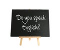 Blackboard with question DO YOU SPEAK ENGLISH on background Royalty Free Stock Photo