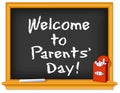 Blackboard, Welcome to Parents` Day Royalty Free Stock Photo