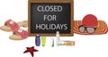 Blackboard with written closed for holidays-