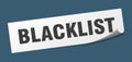 blacklist sticker. blacklist square isolated sign.