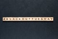 Blackout tuesday inscription on a black background. Black lives matter, blackout tuesday 2020 concept. unrest. rallies. brigandage Royalty Free Stock Photo