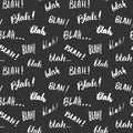 Blah, blah words hand written seamless pattern vector illustration background