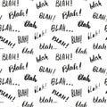 Blah, blah words hand written seamless pattern vector illustration background