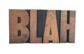 'blah' in old wood type Royalty Free Stock Photo